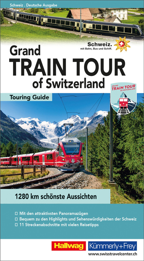 Grand Train Tour of Switzerland Guide, deutsche Ausgabe